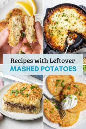 Recipe round up for what to do with leftover mashed potatoes